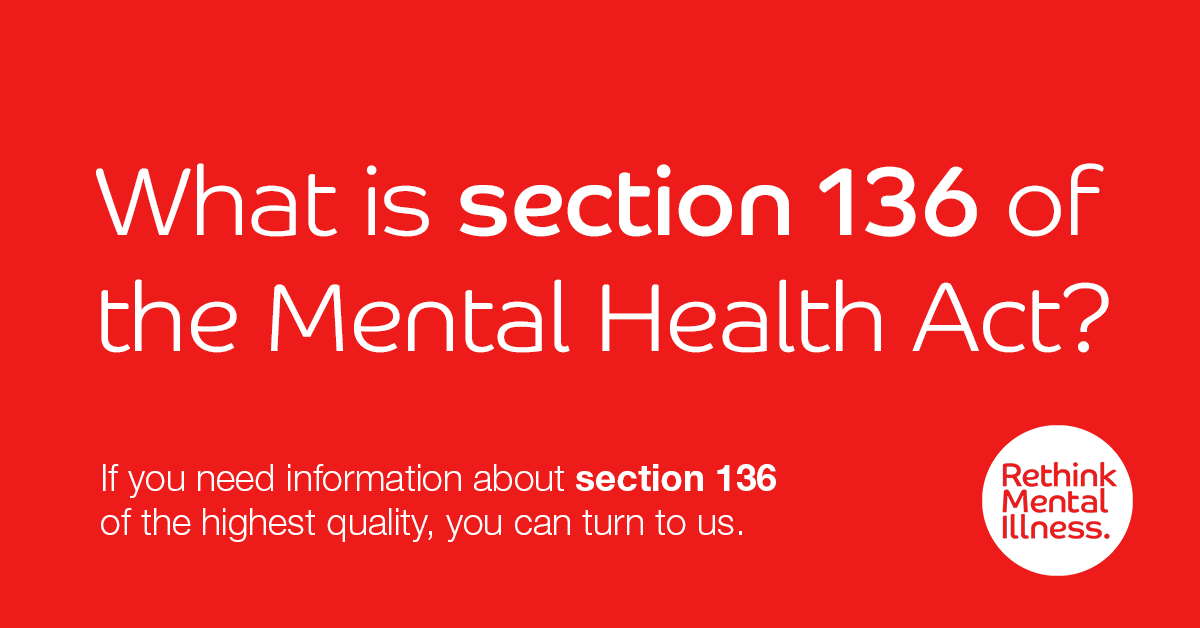 What Is Section 136 Of The Mental Health Act