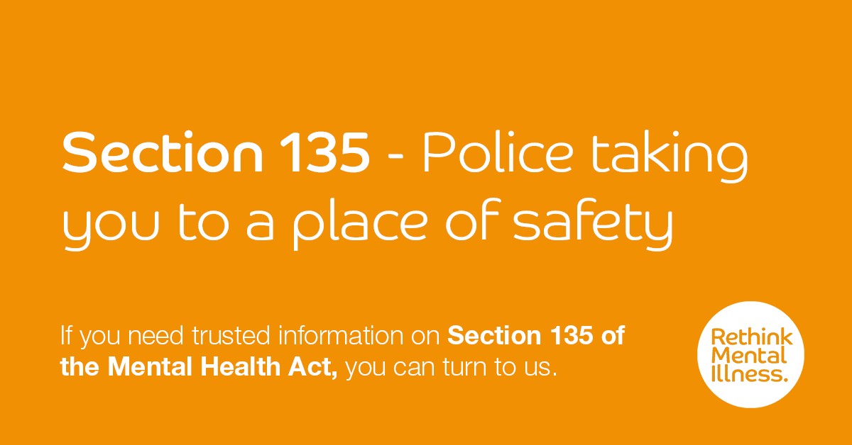 Section 135 Of The Mental Health Act